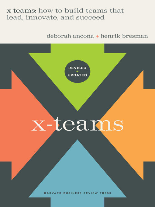 Title details for X-Teams, Revised and Updated by Deborah Ancona - Available